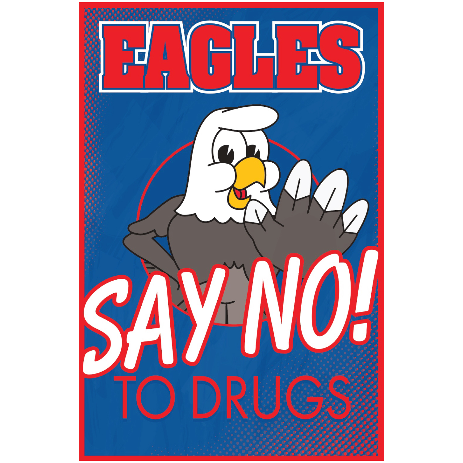 Say No To Drugs Posters - Image 6